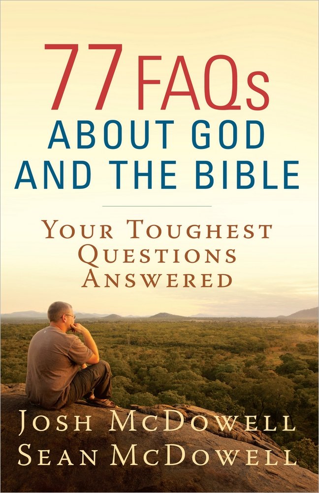 77 FAQs about God and the Bible Social Sciences
