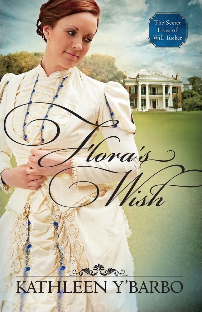 Flora's Wish (Secret Lives of Will Tucker, Band 1) Religion & Esotericism