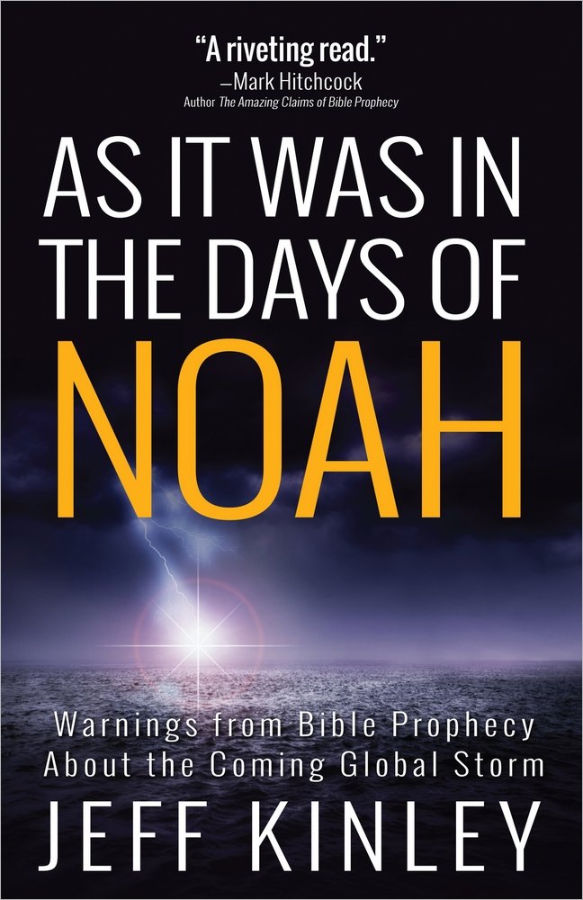 As It Was in the Days of Noah: Warnings from Bible Prophecy About the Coming Global Storm Social Sciences