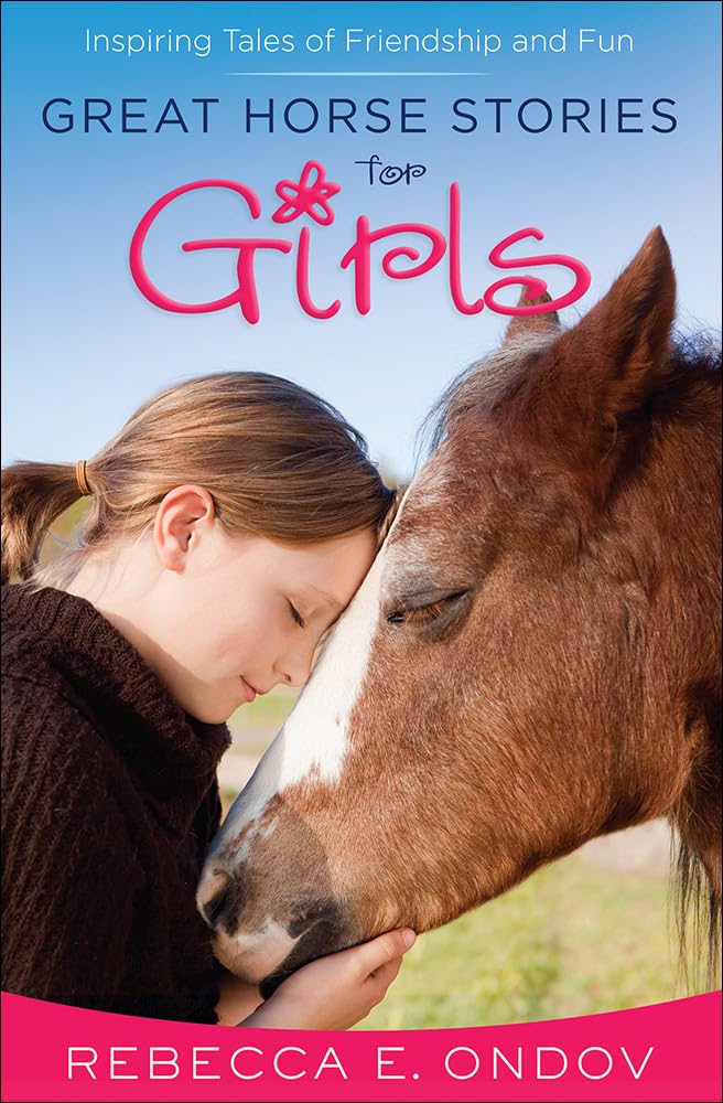 Great Horse Stories for Girls Non-fiction