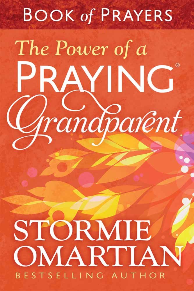 The Power of a Praying Grandparent Book of Prayers Social Sciences