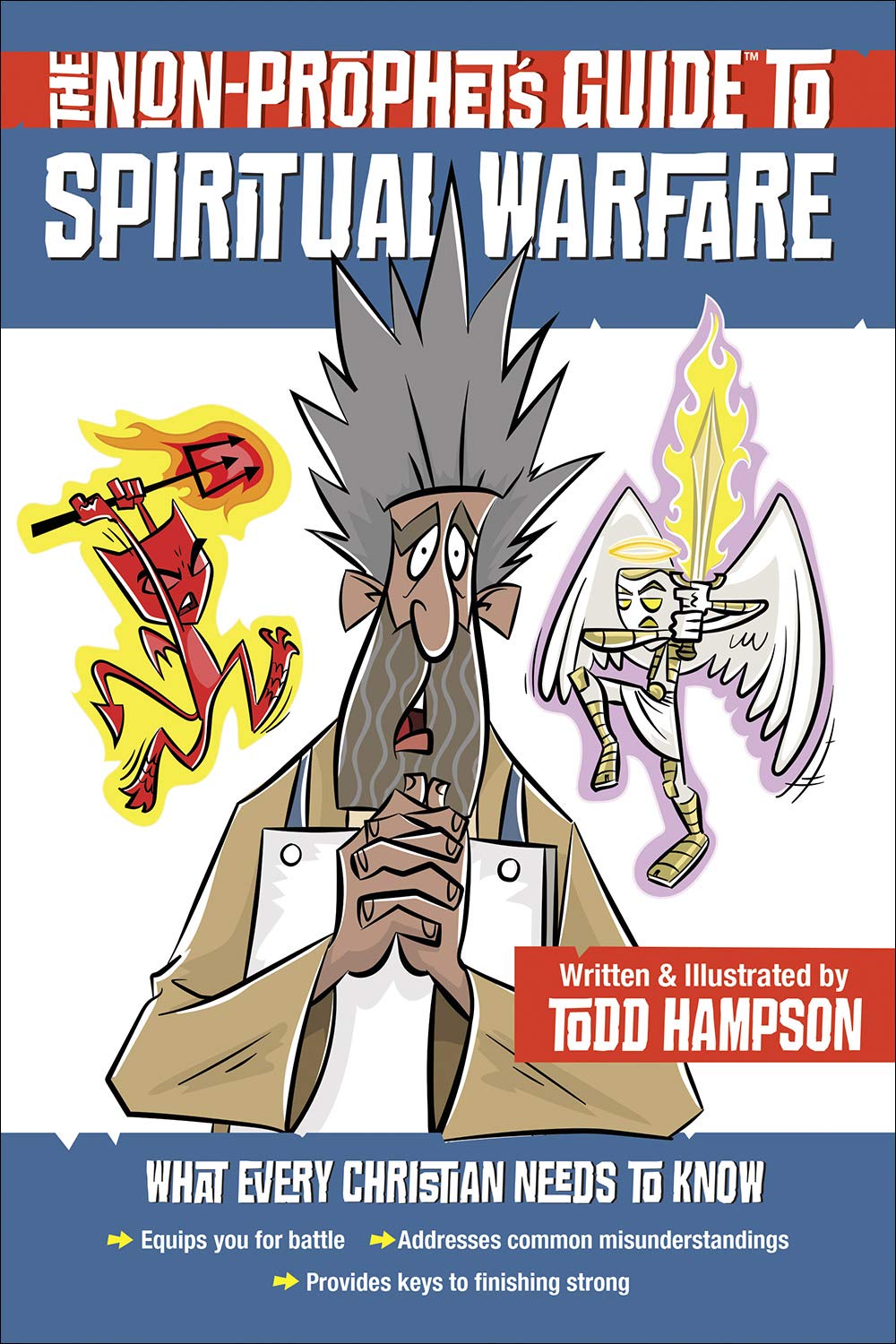 The Non-Prophet's Guide(tm) to Spiritual Warfare Social Sciences