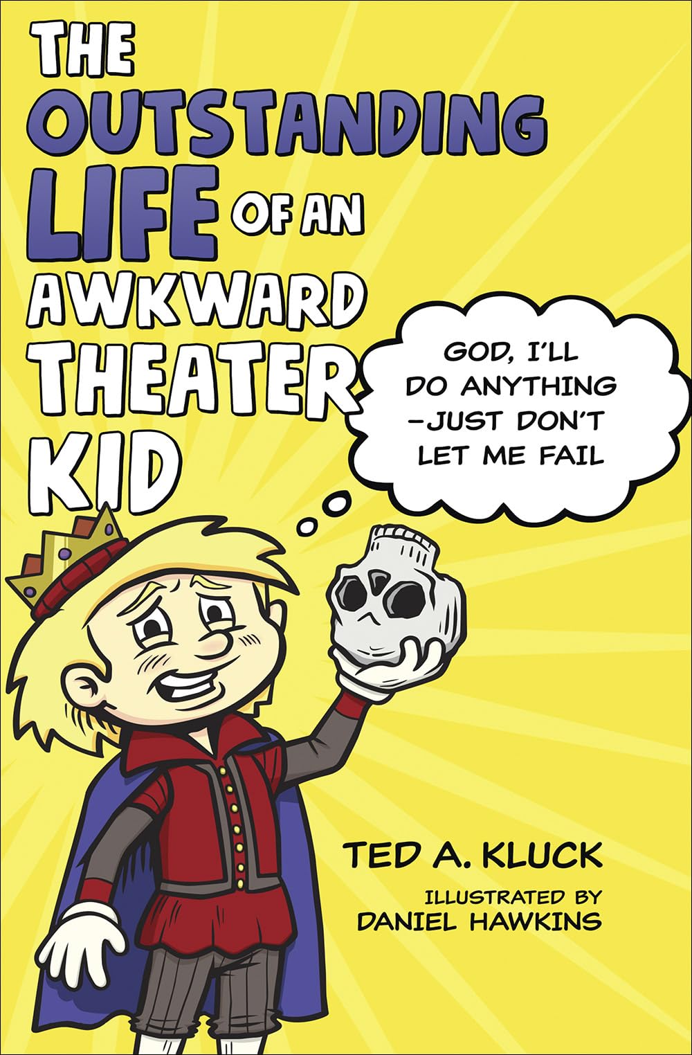 The Outstanding Life of an Awkward Theater Kid: God, I'll Do Anything--Just Don't Let Me Fail: God, I’ll Do Anything - Just Don’t Let Me Fail (Adventures with Flex) Manga