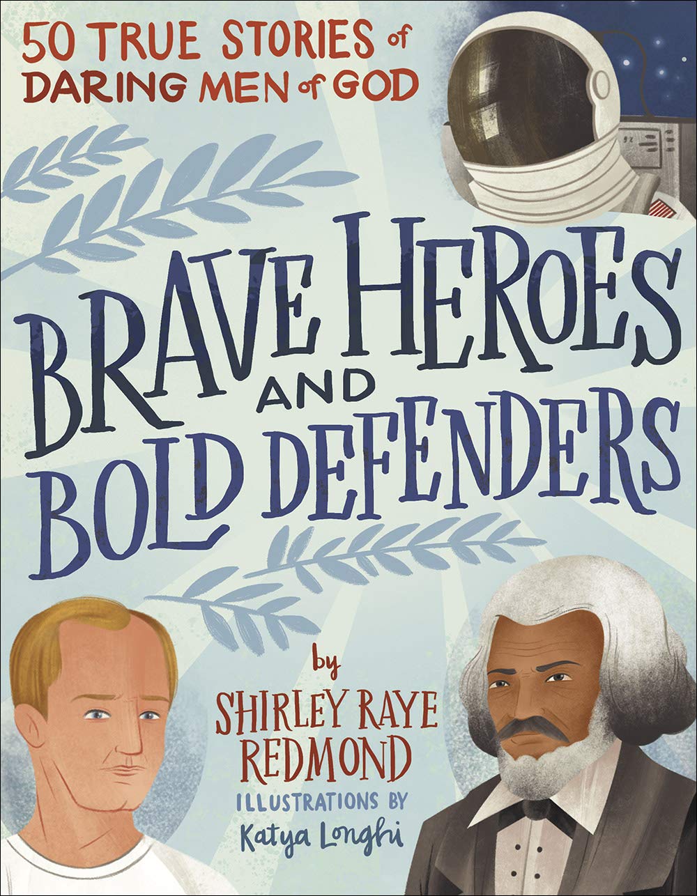 Brave Heroes and Bold Defenders Non-fiction