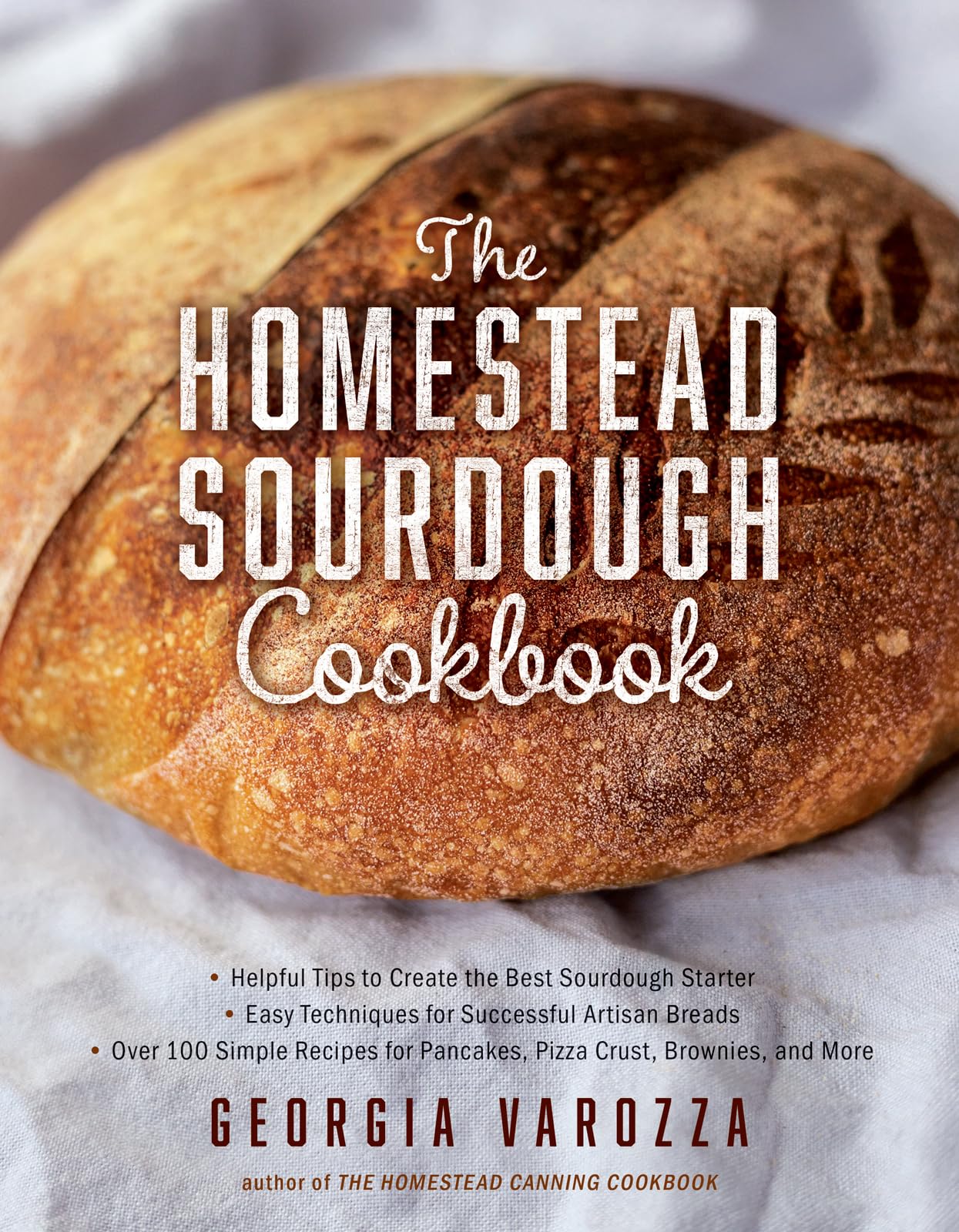 The Homestead Sourdough Cookbook Leisure, Home & Garden