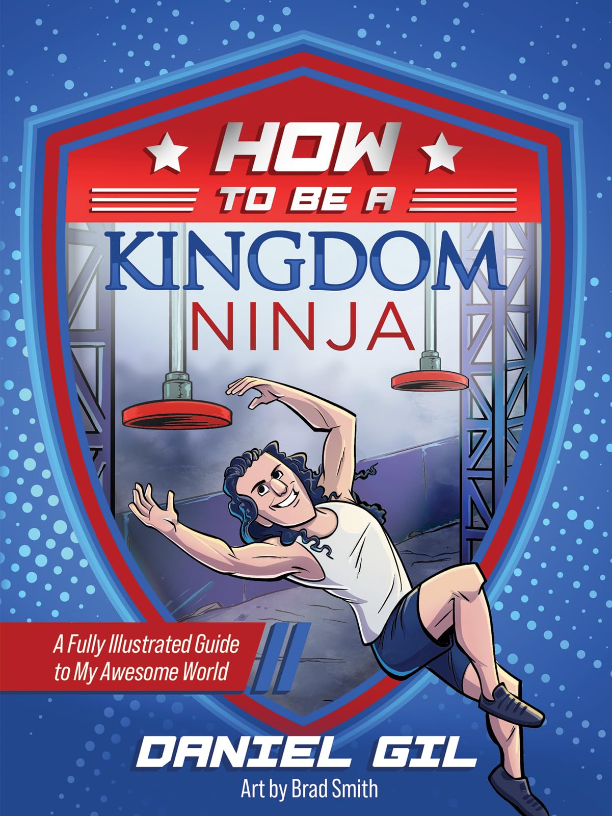 How to Be a Kingdom Ninja: A Fully Illustrated Guide to My Awesome World Manga
