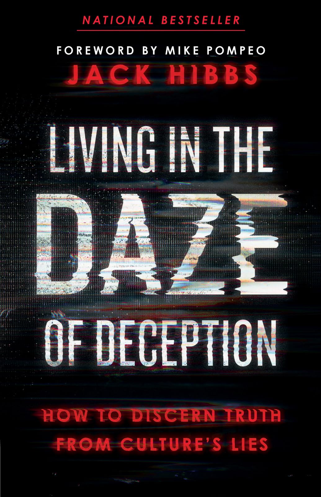 Living in the Daze of Deception book