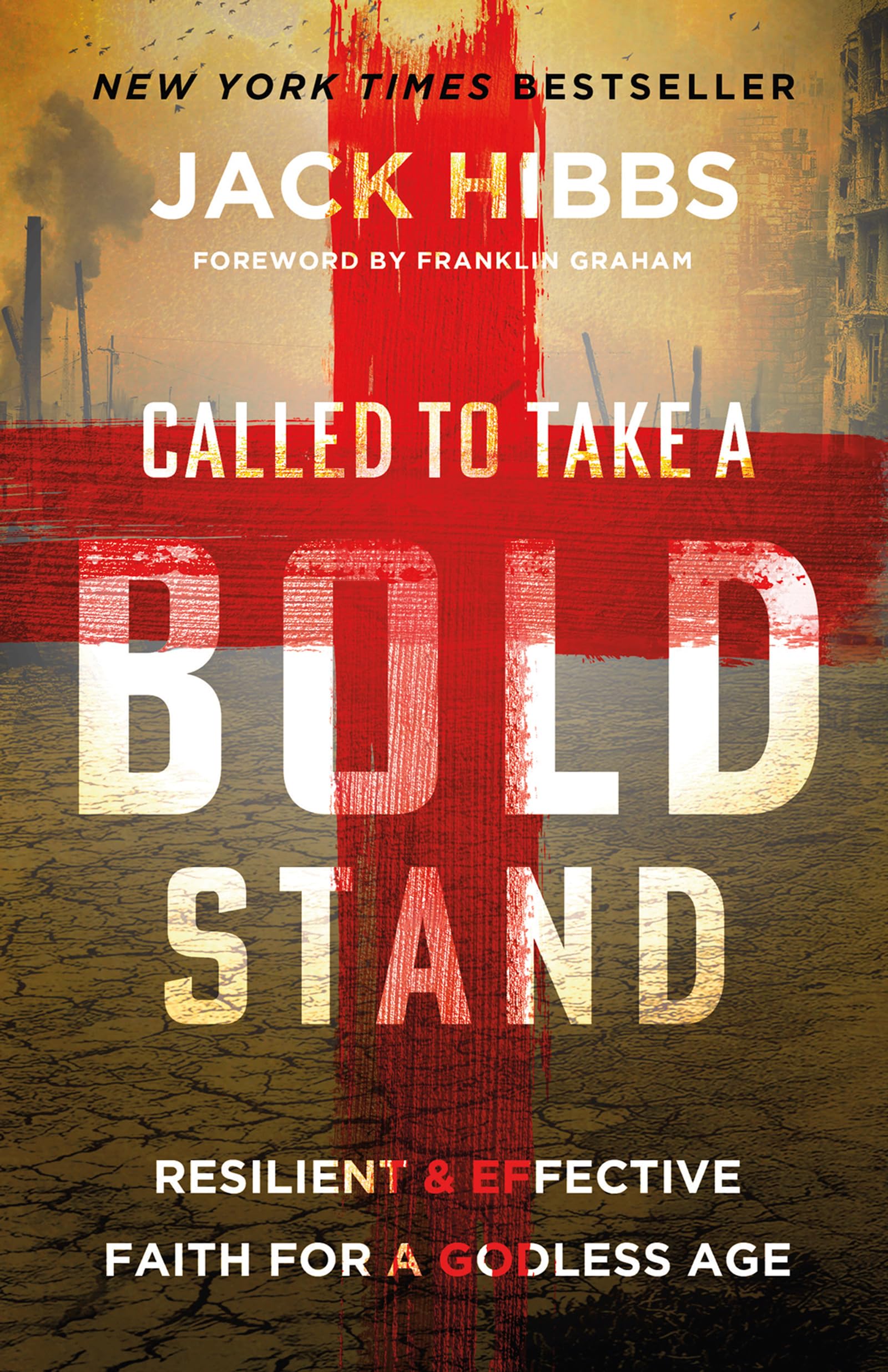 Called to Take a Bold Stand: Resilient and Effective Faith for a Godless Age Religion & Esotericism