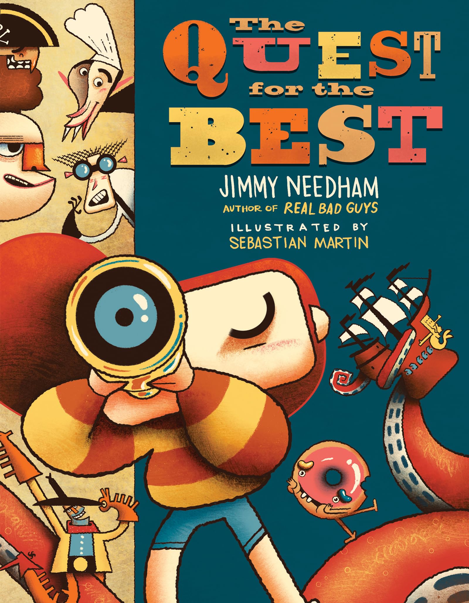The Quest for the Best: A Story about the Things We Search for vs. the Satisfaction God Offers (Millie and the Real Bad Guys) Manga