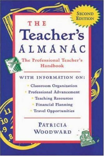 The Teachers Almanac: The Professional Teacher's Handbook Reference Books