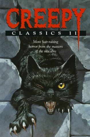 Creepy Classics II: More Hair-Raising Horror from the Masters of the Macabre Horror & Mystery