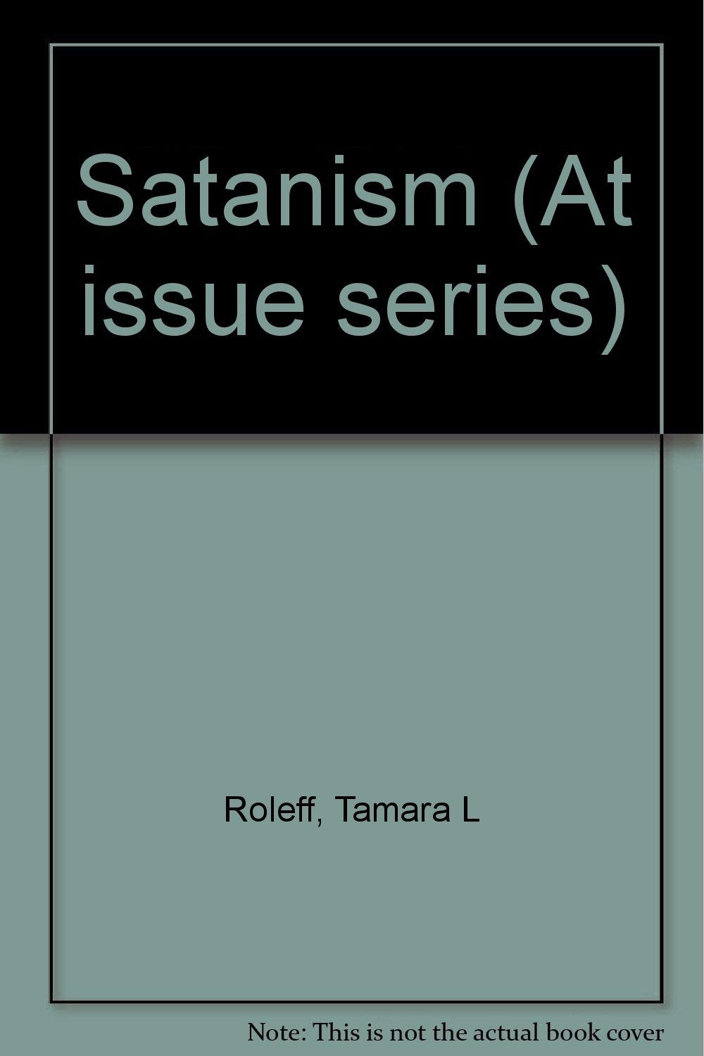 Product Image: Satanism (At Issue Series)