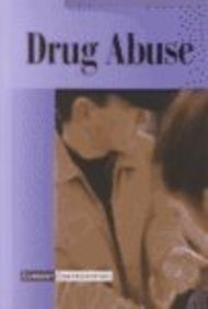Drug Abuse (Current Controversies) Education