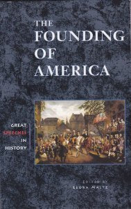 The Founding of America (Great Speeches in History) Social Sciences