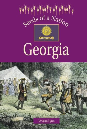 Georgia (Seeds of a Nation) Non-fiction