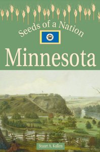 Minnesota (Seeds of a Nation) Geology & Geography