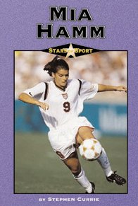 Mia Hamm (Stars of Sport) Leisure & Fun