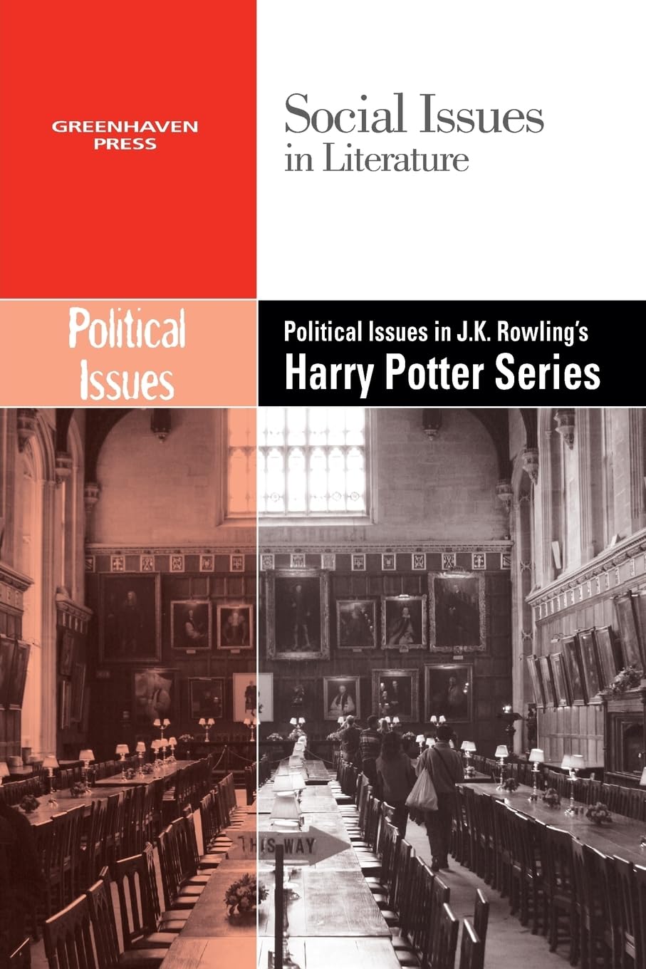 Political Issues in J.k. Rowling's Harry Potter Series (Social Issues in Literature) Education