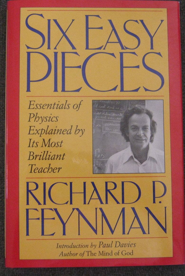 Six Easy Pieces-Book/CD Package: Essentials of Physics by Its Most Brilliant Teacher Natural Sciences