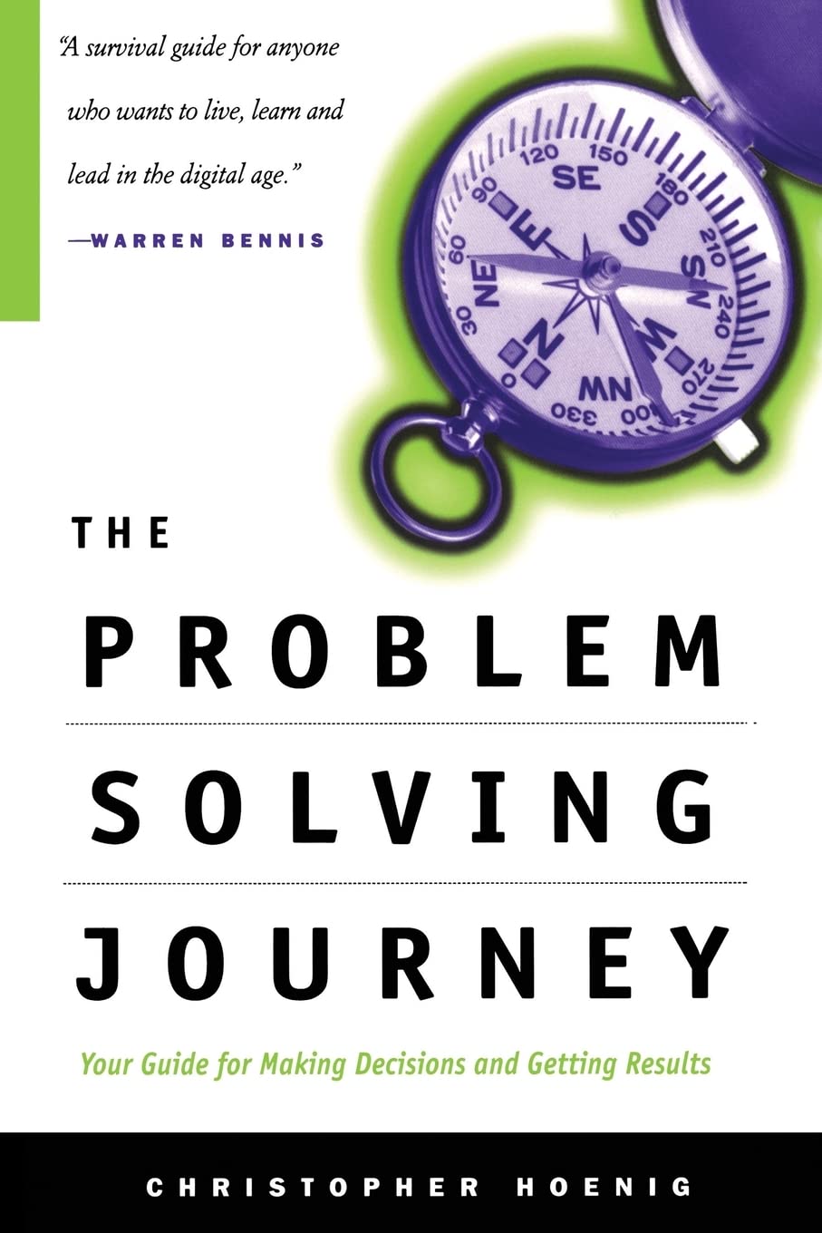 Product Image: The Problem Solving Journey: Your Guide To Making Decisions And Getting Results