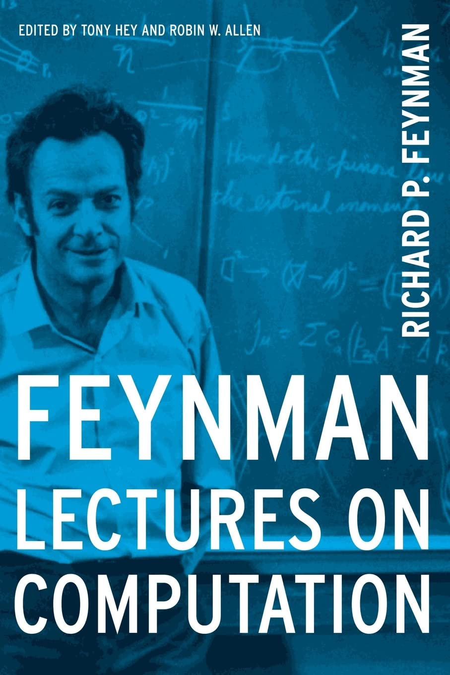 Hey, A: Feynman Lectures On Computation Computer Science