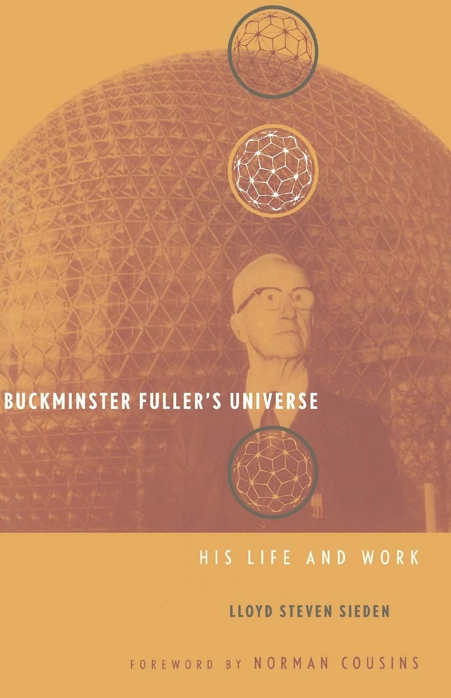 Buckminster Fuller's Universe: An Appreciation Philosophy