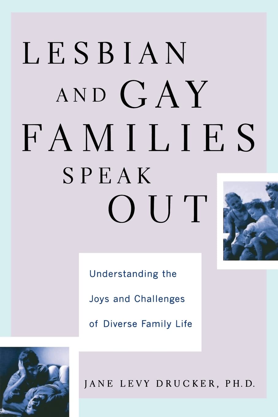 Lesbian and Gay Families Speak Out Partnership & Love