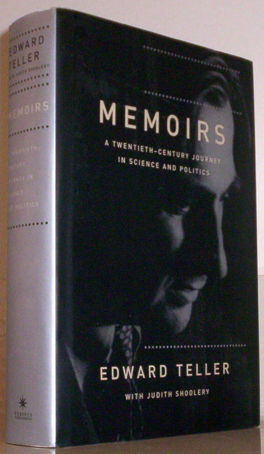 Memoirs: A Twentieth Century Journey In Science And Politics Memories