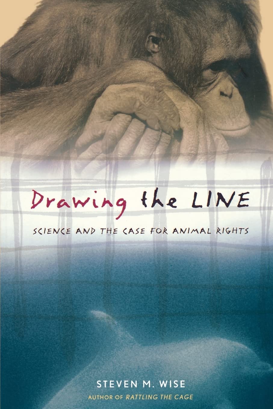 Drawing The Line: Science And The Case For Animal Rights book