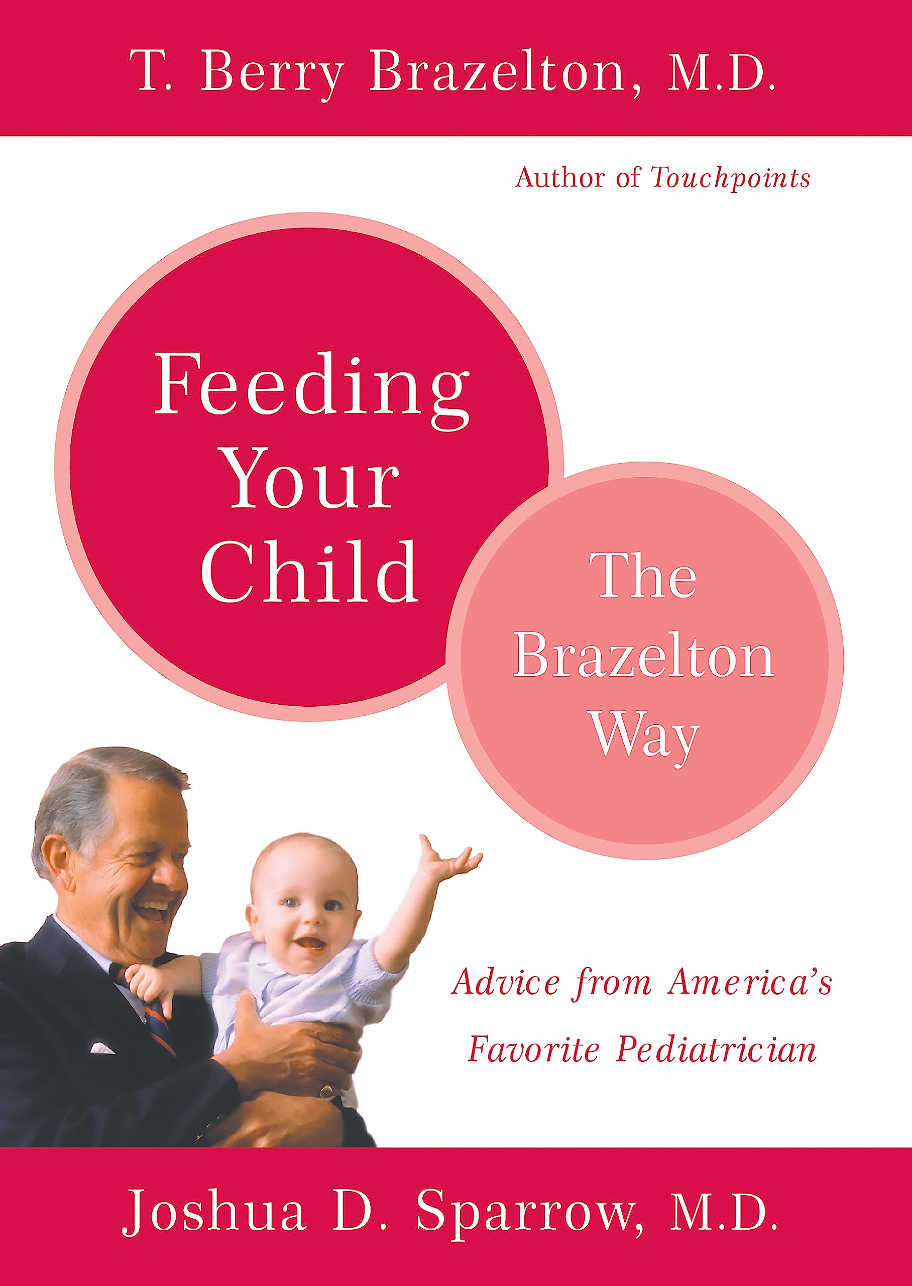 Feeding Your Child - The Brazelton Way Medicine