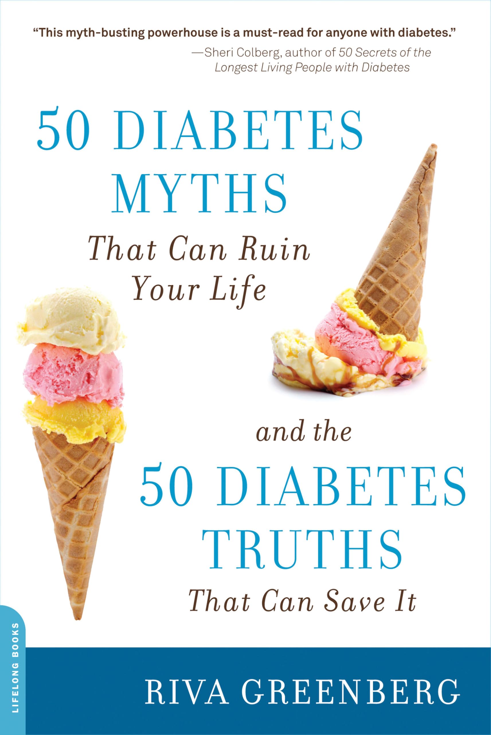 50 Diabetes Myths That Can Ruin Your Life book