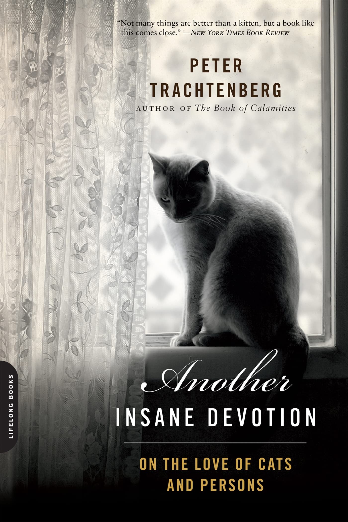 Another Insane Devotion: On the Love of Cats and Persons Social Sciences
