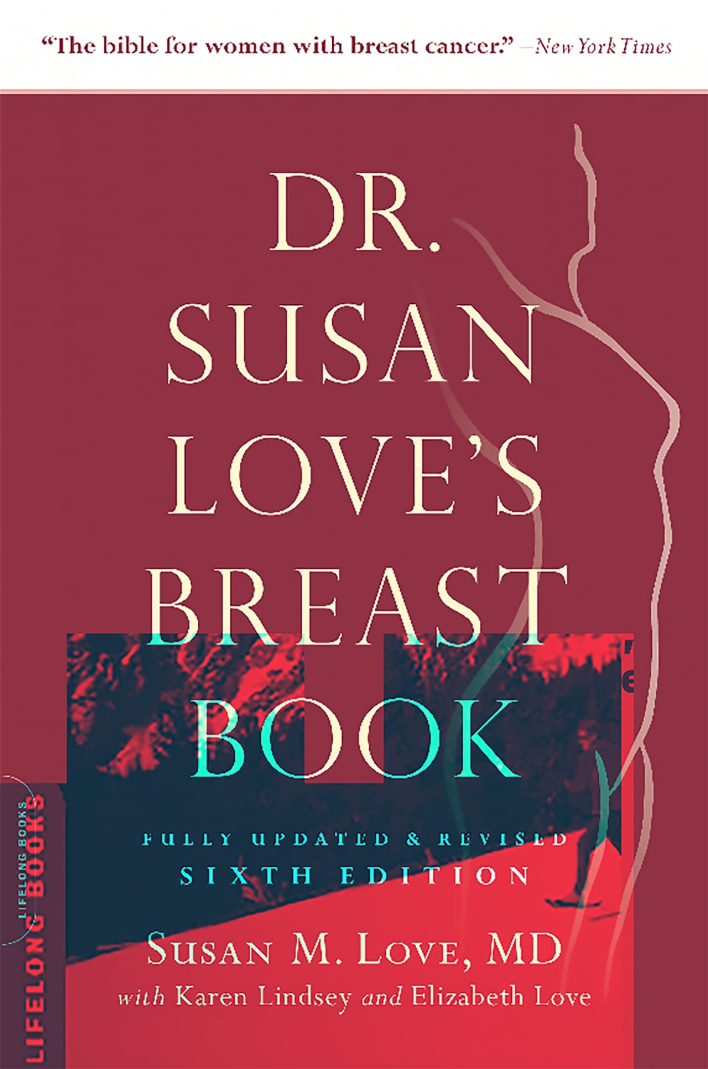 Dr. Susan Love's Breast Book Medicine