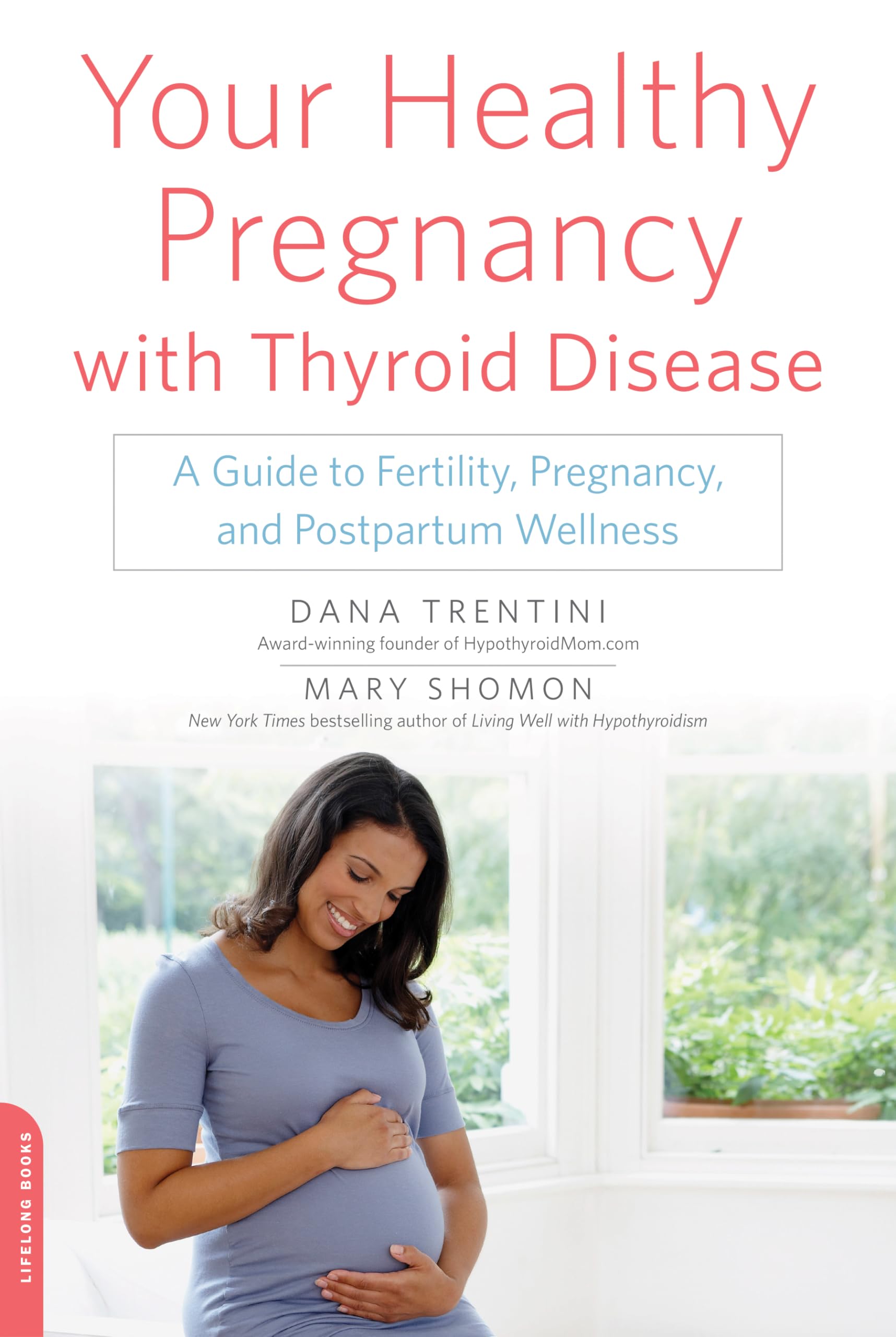 Your Healthy Pregnancy with Thyroid Disease Medicine