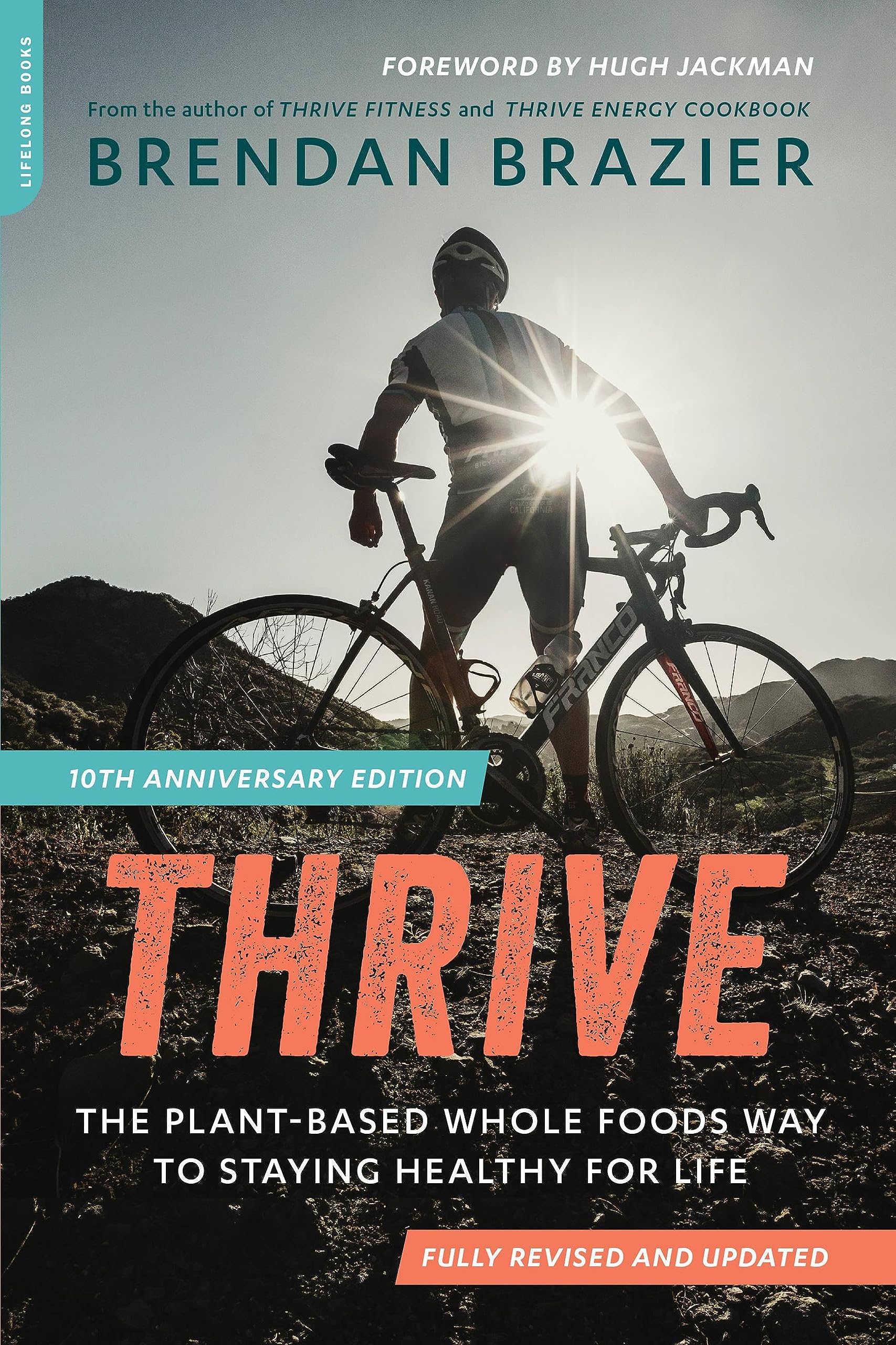 Thrive (10th Anniversary Edition) Health, Nutrition & Fitness