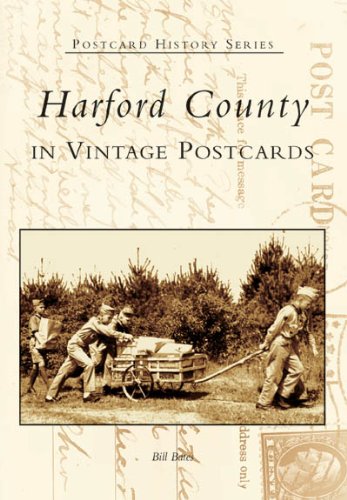 Harford County in Vintage Postcards (Postcard History) Social Sciences