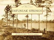 Defuniak Springs: 15 Historic Postcards (Postcards of America) Media & Communication