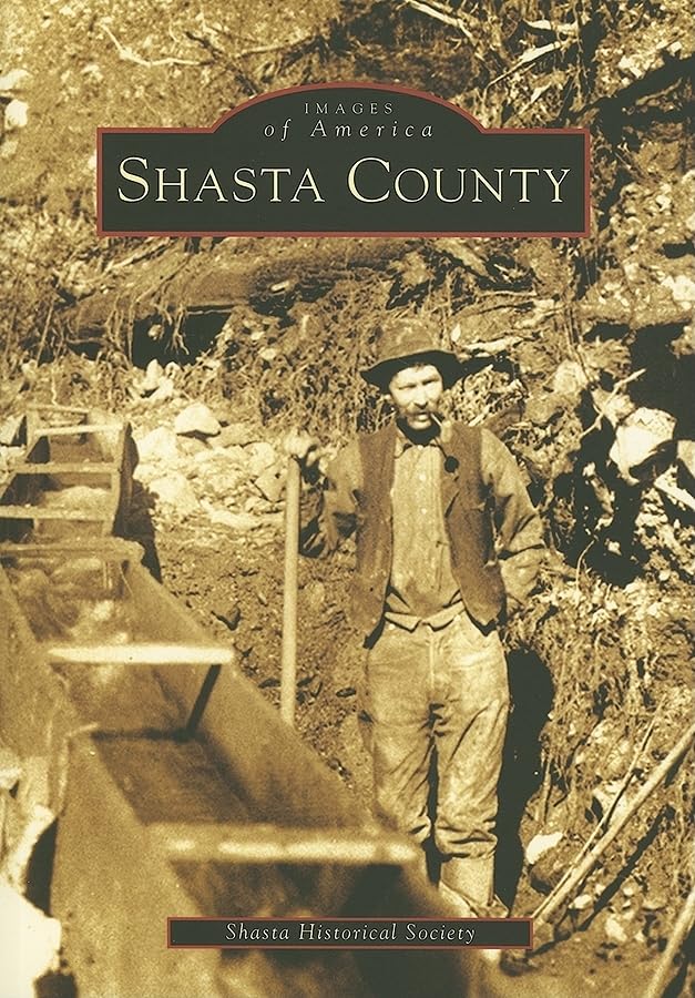 Shasta County (Images of America) Social Sciences