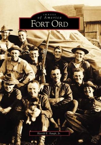 Fort Ord (Images of America) Social Sciences