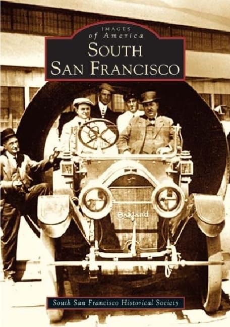 South San Francisco (Images of America) Social Sciences