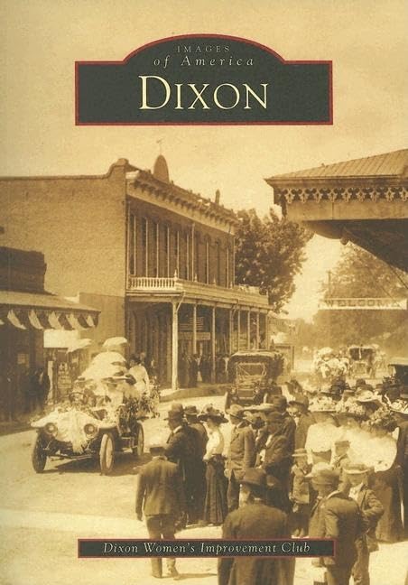 Dixon (Images of America) Social Sciences