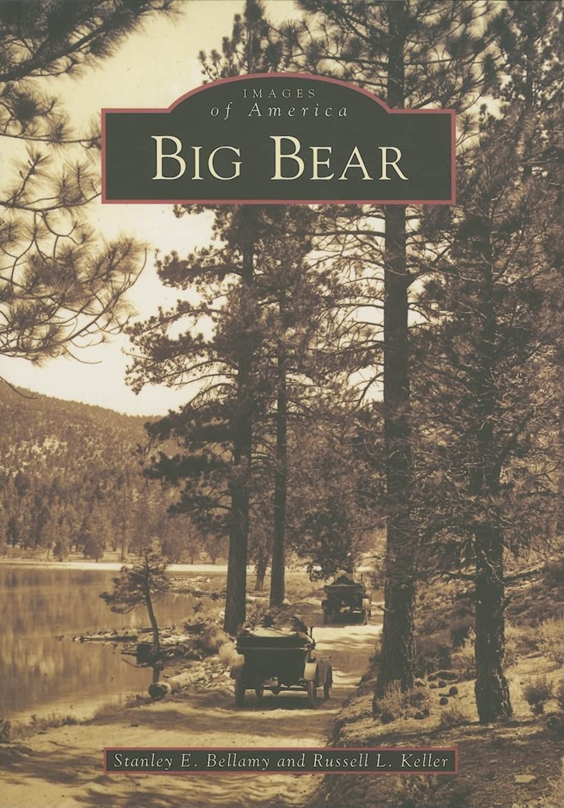 Big Bear (Images of America) Social Sciences