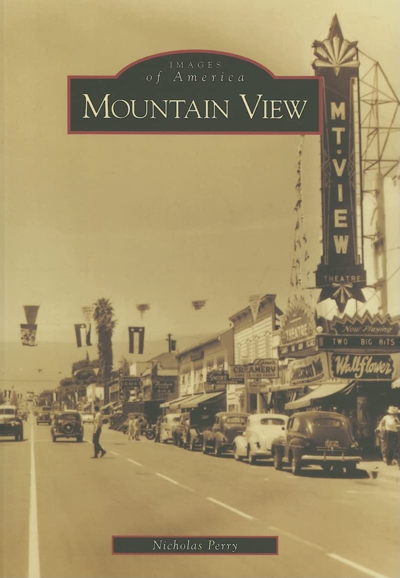 Mountain View (Images of America) Social Sciences