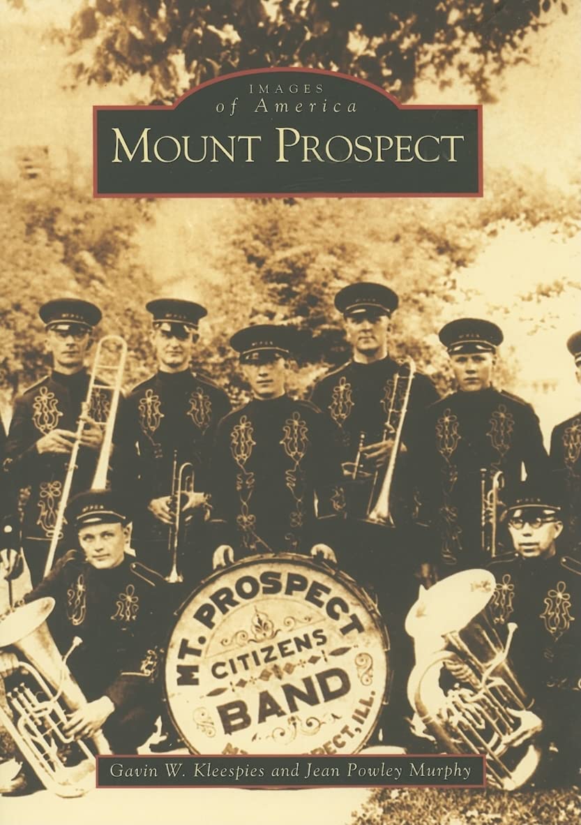 Mount Prospect (Images of America) Social Sciences