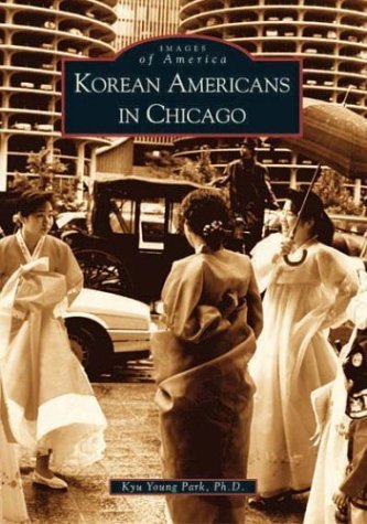 Korean Americans in Chicago (Images of America) Books
