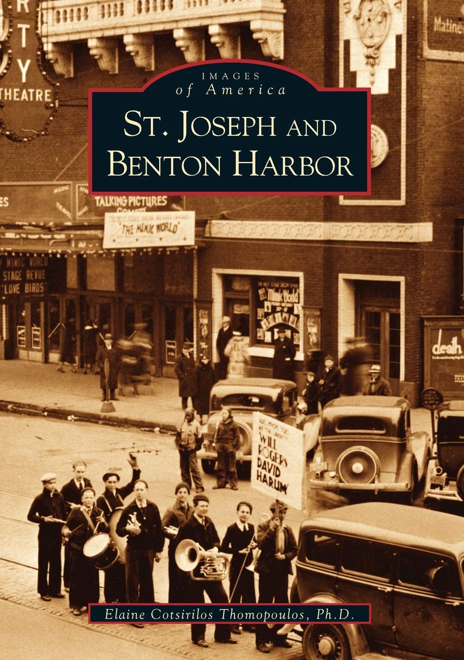 St. Joseph and Benton Harbor (Images of America) Social Sciences