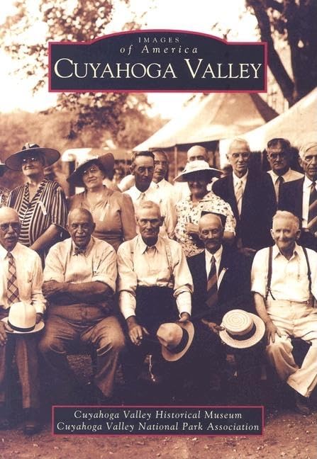 Cuyahoga Valley (Images of America) Social Sciences