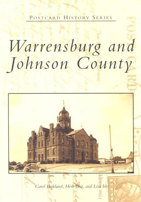 Warrensburg and Johnson County (images of America) Social Sciences