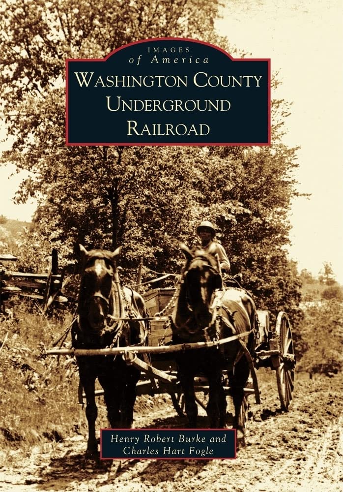 Washington County Underground Railroad (Images of America) Books