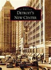 Detroit's New Center (Images of America) Social Sciences